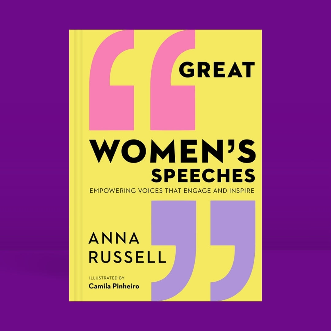 Brilliant Books _ Great Women's Speeches_ Empowering Voices that Engage and Inspire - Anna Russell by Weirs of Baggot Street