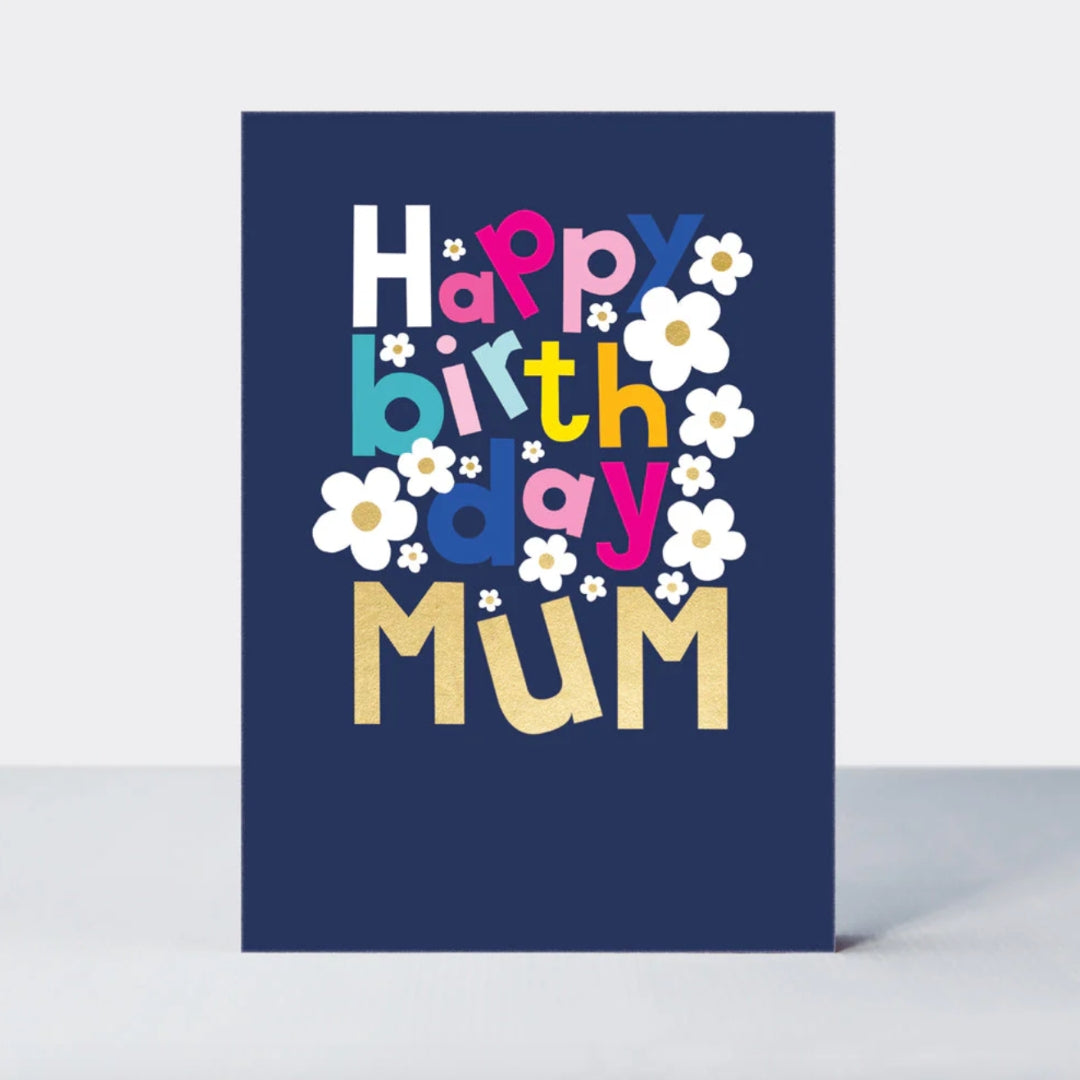 Fabulous Gifts Rachel Ellen Happy Birthday Mum Card by Weirs of Baggot Street