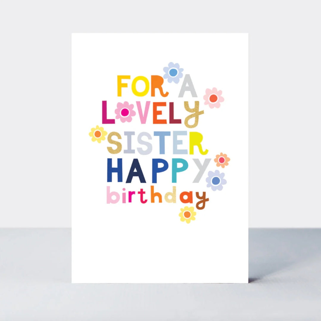 Fabulous Gifts Rachel Ellen Happy Birthday Sister Card by Weirs of Baggot Street