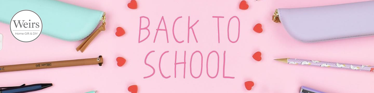 Back to School Collection by Weirs of Baggot St Home Gift and Hardware DIY