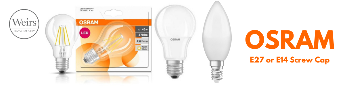 Screw Cap OSRAM LED Lightbulbs Collection by Weirs of Baggot St Official OSRAM Stockist