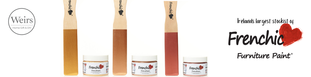 Frenchic Paint Frensheen Range by Weirs of Baggot St Official Frenchic Stockist