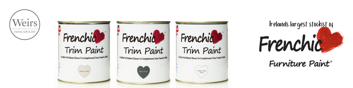 Frenchic Paint Trim Paint Range by Weirs of Baggot St Official Frenchic Stockist