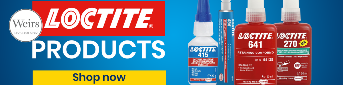 Loctite Collection - Shop the Brands by Weirs of Baggot St Home Gift and DIY