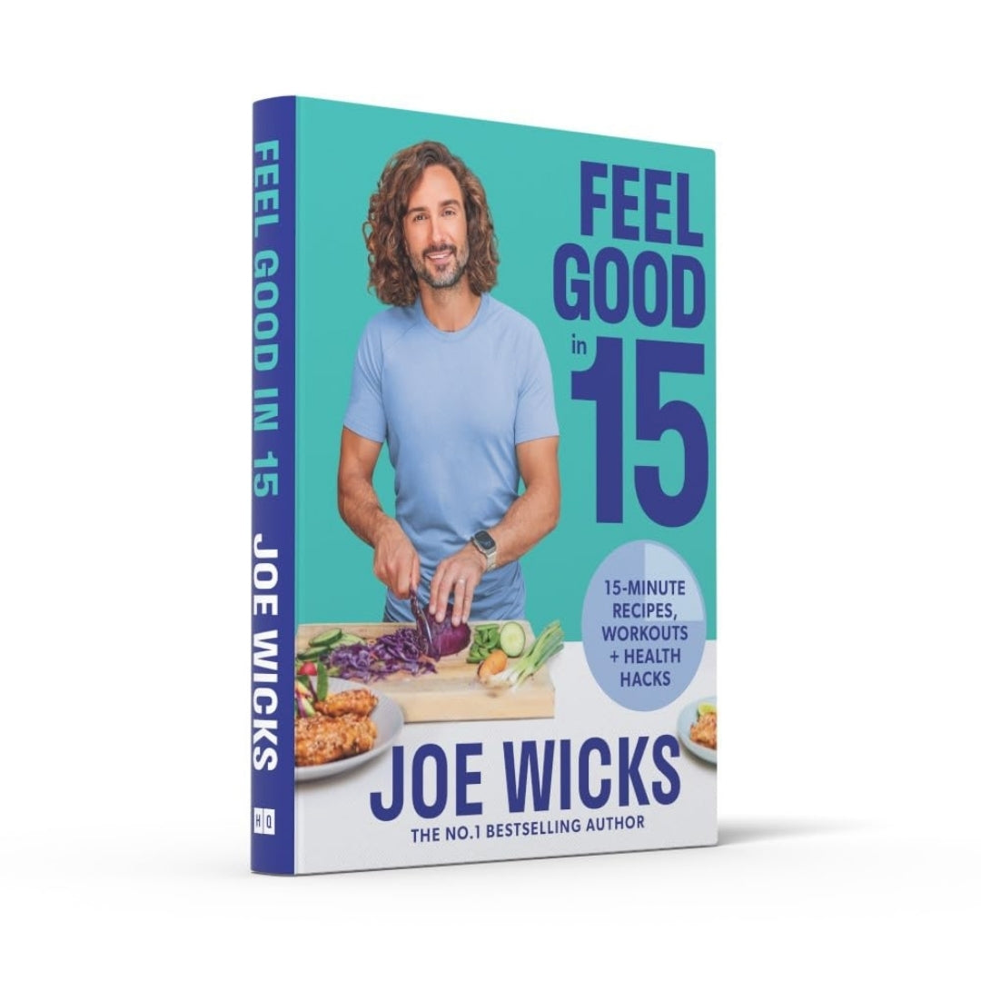 Brilliant Books _ Feel Good in 15_ 15-Minute Recipes, Workouts + Health Hacks - Joe Wicks by Weirs of Baggot Street (2)