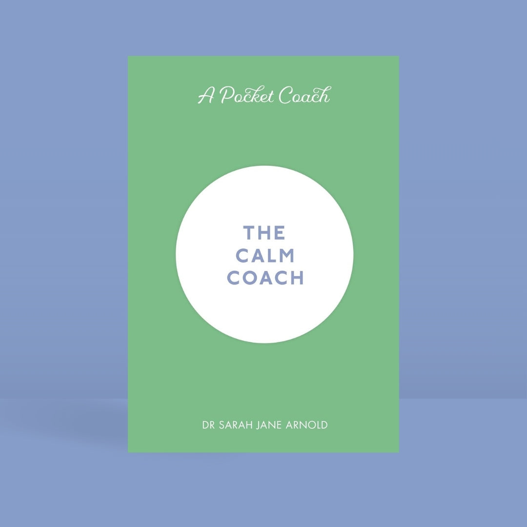 Brilliant Books _ The Calm Coach_ Pocket Guides to Self-Care - Dr Sarah Jane Arnold by Weirs of Baggot Street