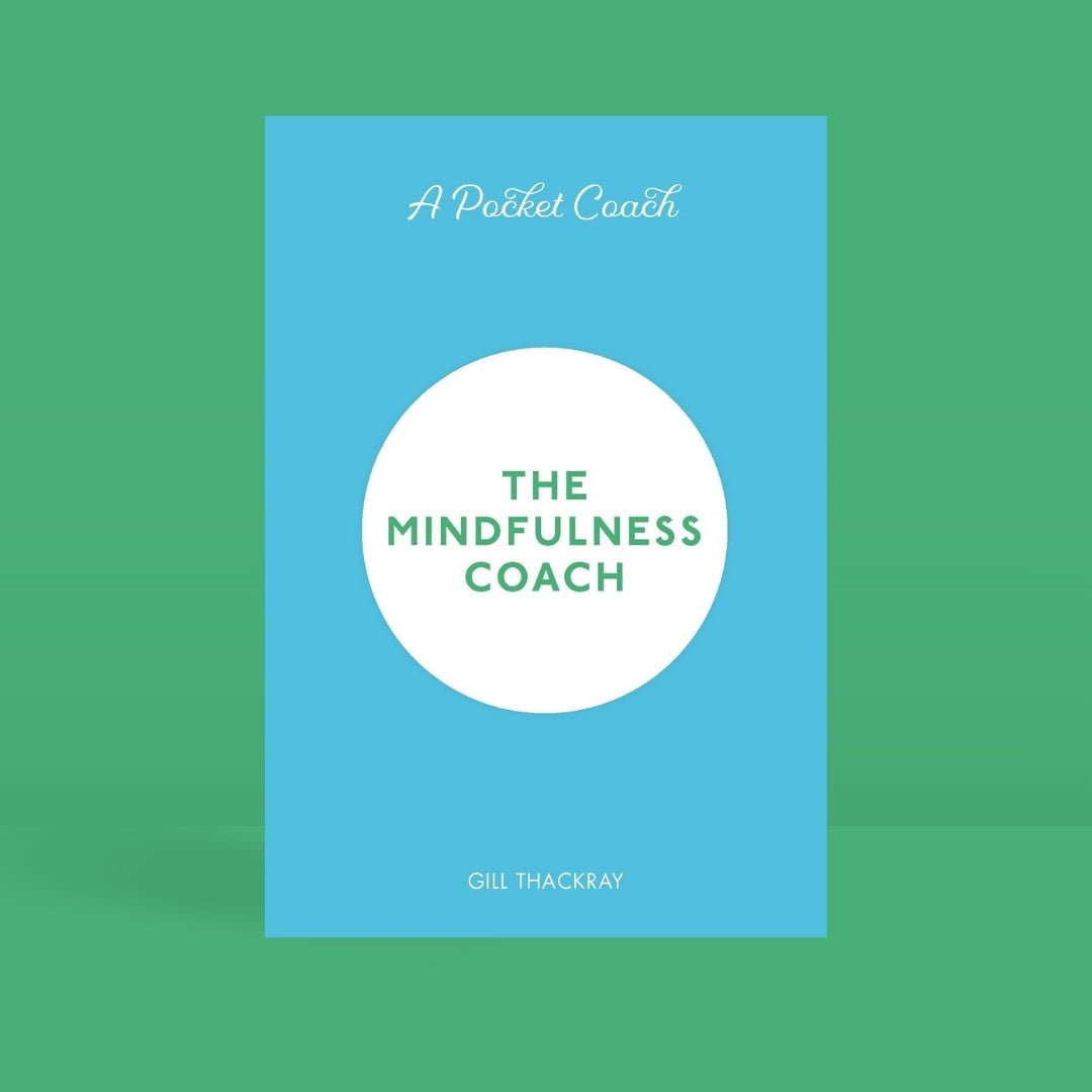 Brilliant Books _ The Mindfulness Coach - Pocket Guides to Self-Care - Dr Sarah Jane Arnold by Weirs of Baggot Street