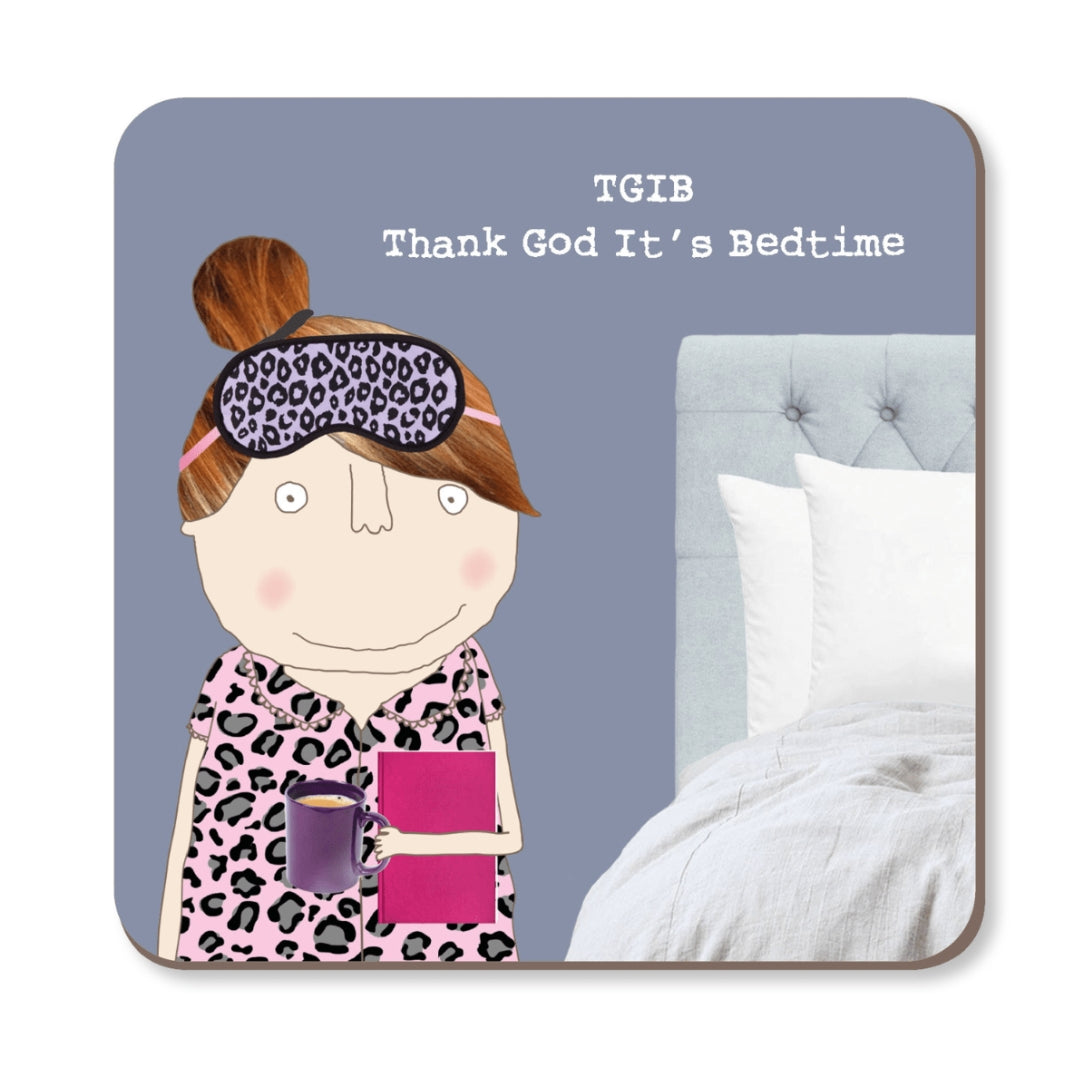 Fabulous Gifts Rosie TGIB Coaster by Weirs of Baggot Street