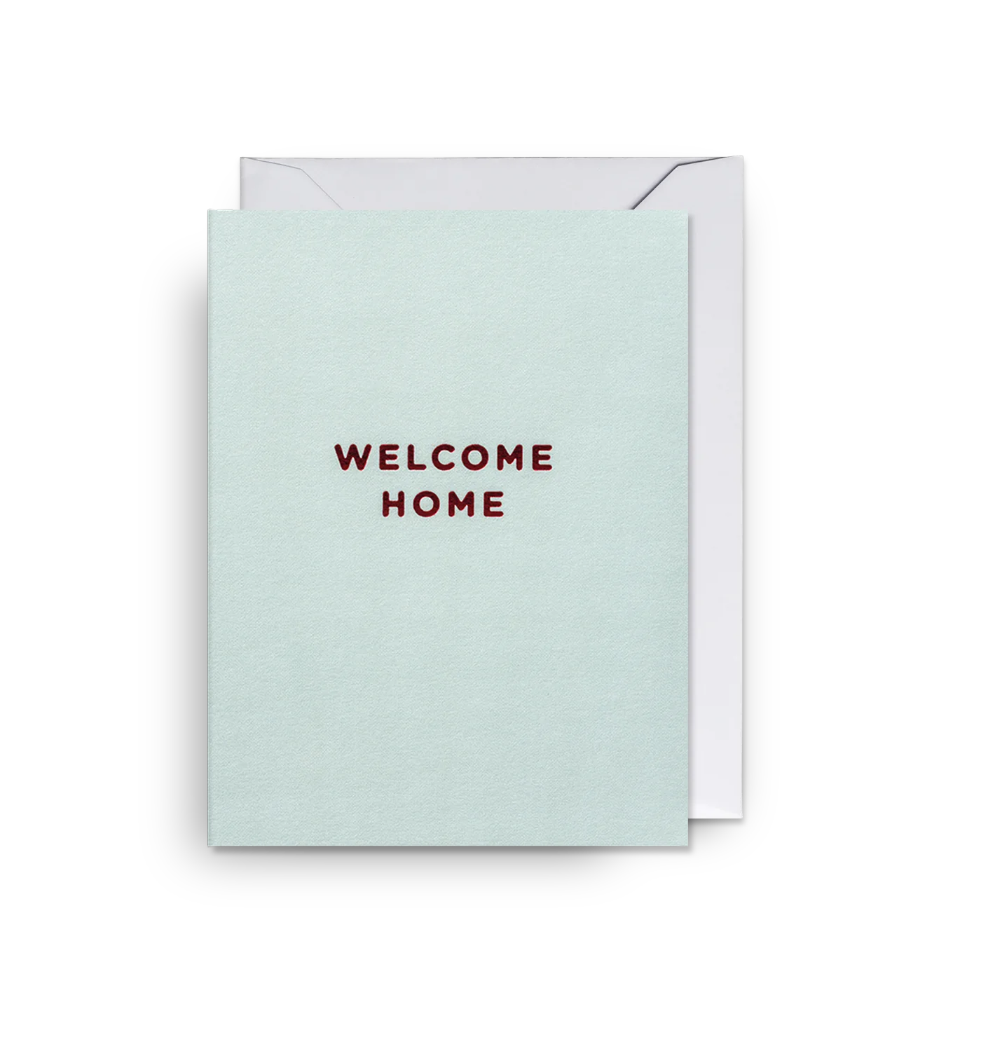Fabulous Greeting Cards Mini Card Welcome Home by Weirs of Baggot Street