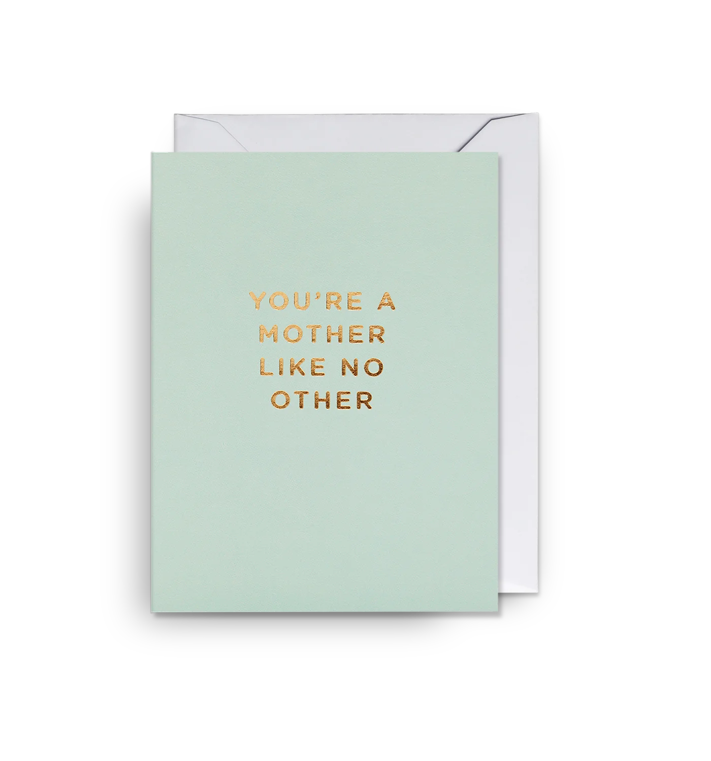 Fabulous Greeting Cards Mini Card Youre A Mother Like No Other by Weirs of Baggot Street
