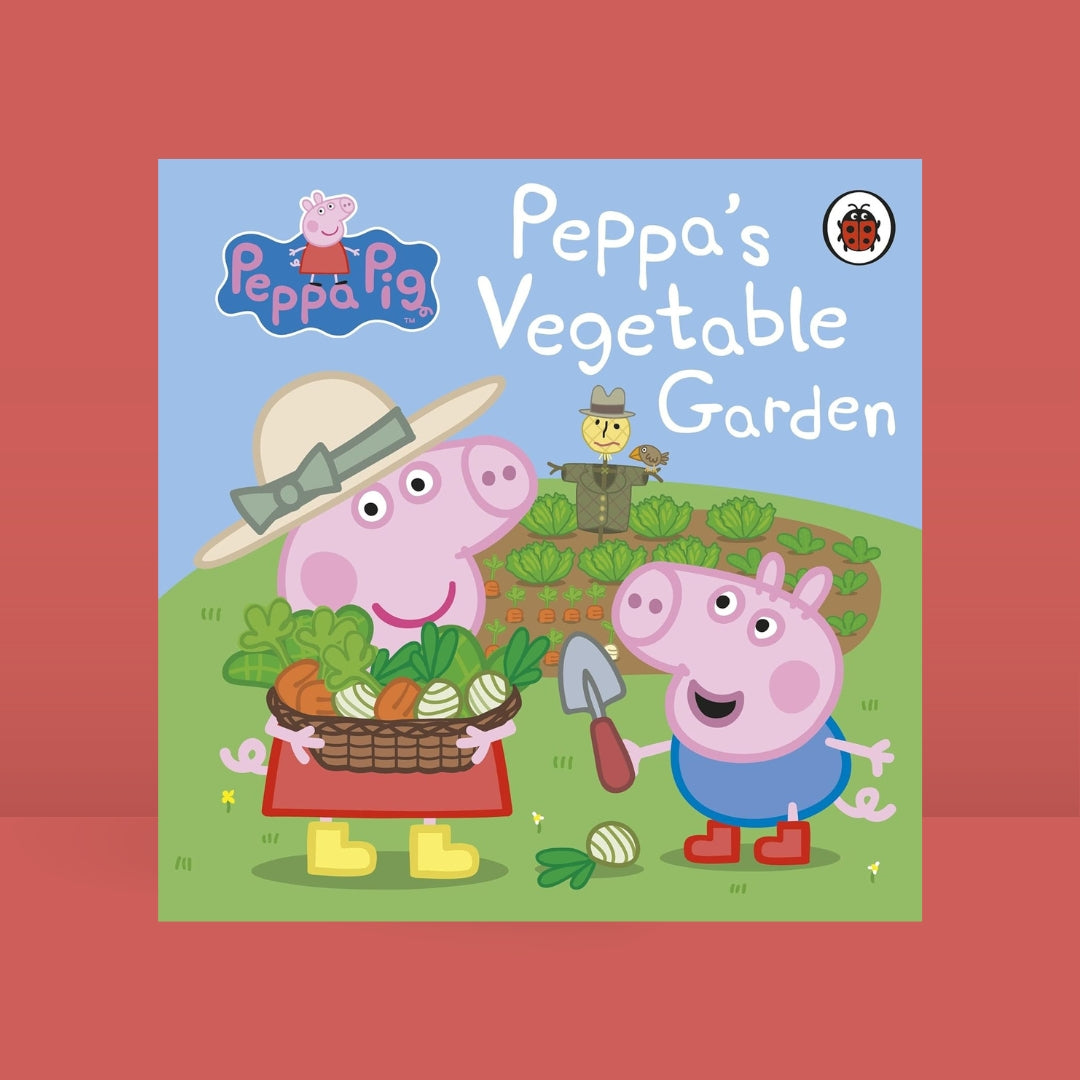 Little Bookworms | Peppa Pig: Peppa's Vegetable Garden - Peppa Pig by Weirs of Baggot Street