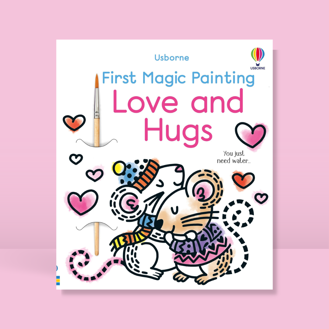 Little Bookworms | Usborne First Magic Painting Love And Hugs by Weirs of Baggot Street