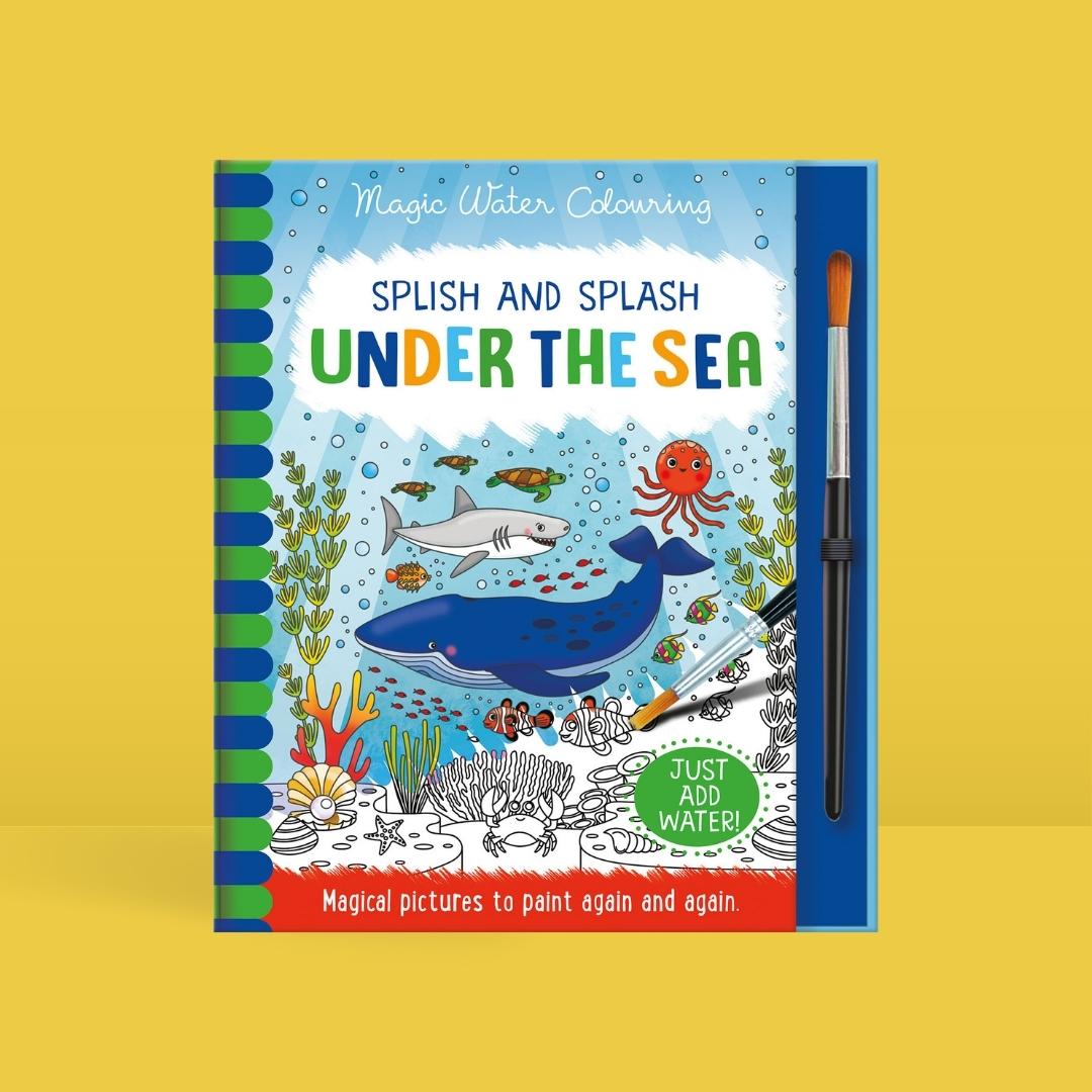 Magic Water Colouring - Splish and Splash Under The Sea - Little Bookworms by Weirs of Baggot Street