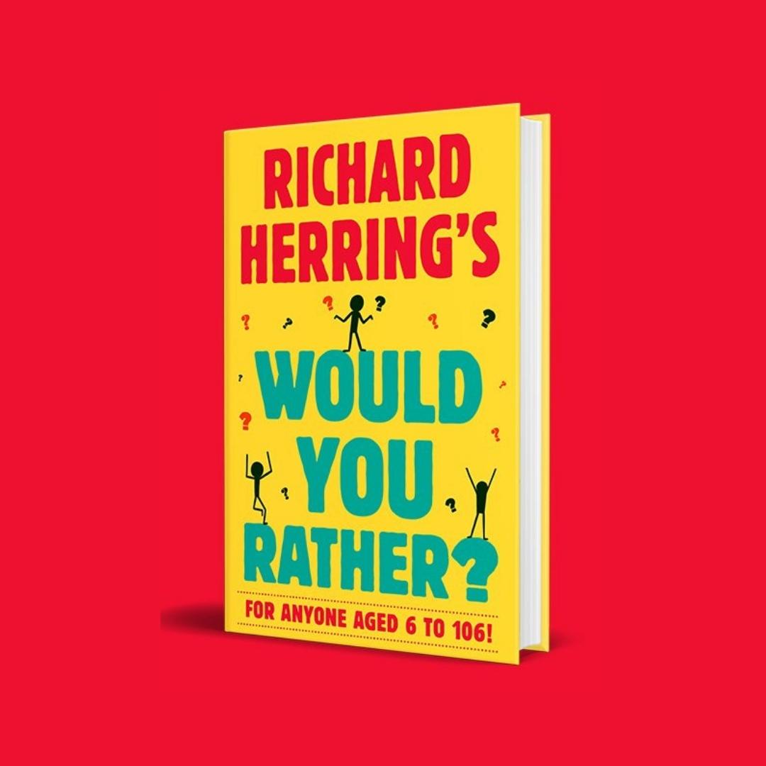 Richard Herrings Would You Rather - Richard Herring  - Brilliant Books by Weirs of Baggot Street