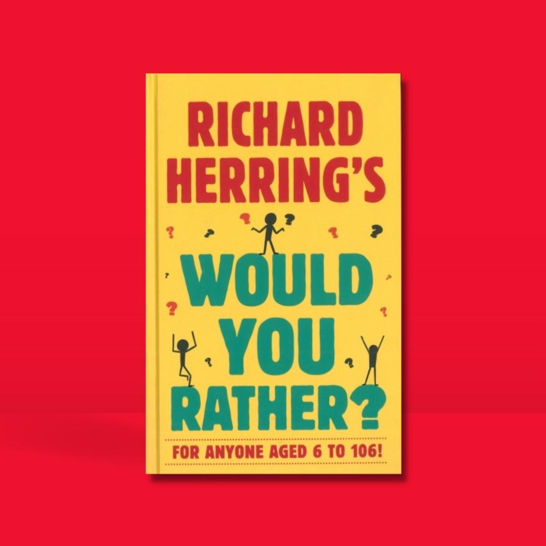 Richard Herrings Would You Rather - Richard Herring  - Brilliant Books by Weirs of Baggot Street