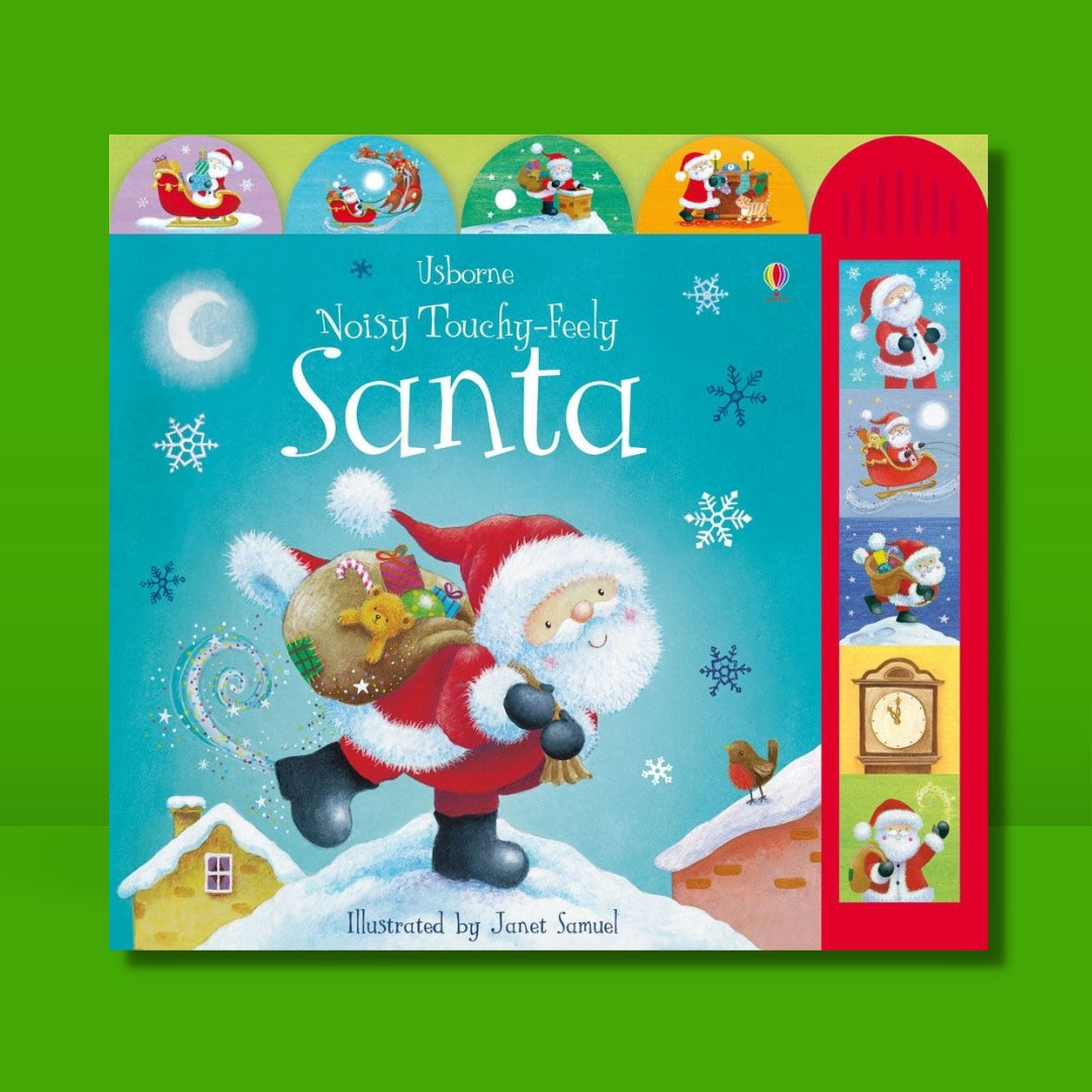 Usborne Interactive Book Noisy Touchy Feely Santa - Little Bookworms by Weirs of Baggot Street